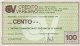 Unione Commercianti Provincia di Varese 100 Lire (20-2-1978): Front